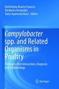 Fonseca / Rossi / Fernandez |  Campylobacter spp. and Related Organisms in Poultry | Buch |  Sack Fachmedien