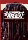 Agwuele |  The Symbolism and Communicative Contents of Dreadlocks in Yorubaland | Buch |  Sack Fachmedien