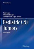 Gupta / Haas-Kogan / Banerjee |  Pediatric CNS Tumors | Buch |  Sack Fachmedien