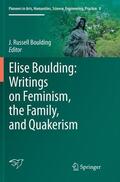 Boulding |  Elise Boulding: Writings on Feminism, the Family and Quakerism | Buch |  Sack Fachmedien