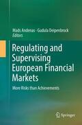 Deipenbrock / Andenas |  Regulating and Supervising European Financial Markets | Buch |  Sack Fachmedien
