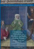 Toivo / Kallestrup |  Contesting Orthodoxy in Medieval and Early Modern Europe | Buch |  Sack Fachmedien