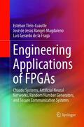 Tlelo-Cuautle / de la Fraga / Rangel-Magdaleno |  Engineering Applications of FPGAs | Buch |  Sack Fachmedien