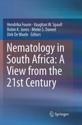 Fourie / Spaull / De Waele |  Nematology in South Africa: A View from the 21st Century | Buch |  Sack Fachmedien