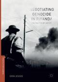 Jessee |  Negotiating Genocide in Rwanda | Buch |  Sack Fachmedien
