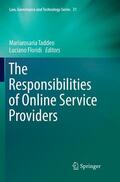 Floridi / Taddeo |  The Responsibilities of Online Service Providers | Buch |  Sack Fachmedien