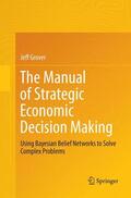 Grover |  The Manual of Strategic Economic Decision Making | Buch |  Sack Fachmedien