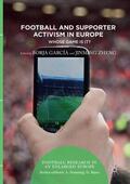Zheng / García |  Football and Supporter Activism in Europe | Buch |  Sack Fachmedien