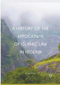 Sodiq |  A History of the Application of Islamic Law in Nigeria | Buch |  Sack Fachmedien