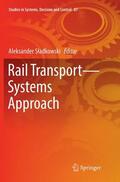 Sladkowski / Sladkowski |  Rail Transport-Systems Approach | Buch |  Sack Fachmedien