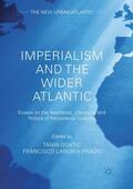 LaRubia-Prado / Gentic |  Imperialism and the Wider Atlantic | Buch |  Sack Fachmedien