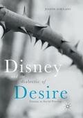 Zornado |  Disney and the Dialectic of Desire | Buch |  Sack Fachmedien