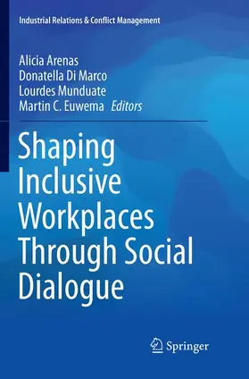 Arenas / Euwema / Di Marco |  Shaping Inclusive Workplaces Through Social Dialogue | Buch |  Sack Fachmedien
