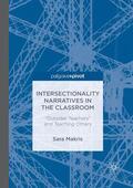Makris |  Intersectionality Narratives in the Classroom | Buch |  Sack Fachmedien