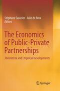 de Brux / Saussier |  The Economics of Public-Private Partnerships | Buch |  Sack Fachmedien