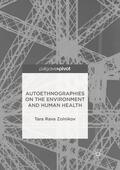 Zolnikov |  Autoethnographies on the Environment and Human Health | Buch |  Sack Fachmedien