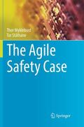 Stålhane / Myklebust |  The Agile Safety Case | Buch |  Sack Fachmedien
