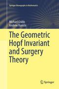 Ranicki / Crabb |  The Geometric Hopf Invariant and Surgery Theory | Buch |  Sack Fachmedien