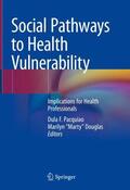Douglas / Pacquiao |  Social Pathways to Health Vulnerability | Buch |  Sack Fachmedien