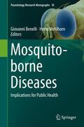 Mehlhorn / Benelli |  Mosquito-borne Diseases | Buch |  Sack Fachmedien