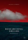 Schredl |  Researching Dreams | Buch |  Sack Fachmedien