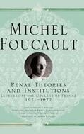 Foucault |  Penal Theories and Institutions | Buch |  Sack Fachmedien