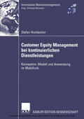 Hundacker |  Customer Equity Management bei kontinuierlichen Dienstleistungen | eBook | Sack Fachmedien