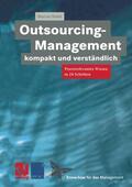 Hodel / Schnetzer |  Outsourcing-Management kompakt und verständlich | Buch |  Sack Fachmedien