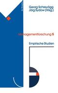 Sydow / Schreyögg |  Empirische Studien | Buch |  Sack Fachmedien