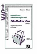 von Eitzen |  Datenbankanwendungen mit FileMaker Pro Version 2 | Buch |  Sack Fachmedien