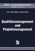 Patzak / Walder |  Qualitätsmanagement und Projektmanagement | Buch |  Sack Fachmedien