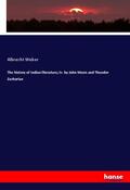 Weber |  The history of Indian literature; tr. by John Mann and Theodor Zachariae | Buch |  Sack Fachmedien