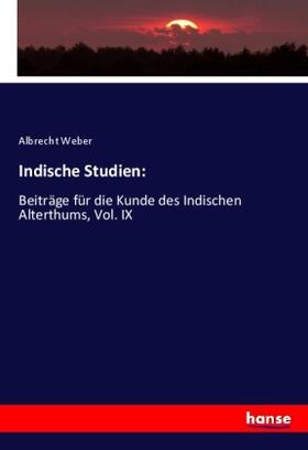 Weber |  Indische Studien: | Buch |  Sack Fachmedien