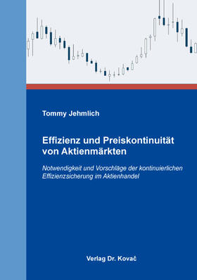 Jehmlich | Effizienz und Preiskontinuität von Aktienmärkten | Buch | sack.de