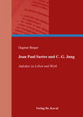 Berger |  Jean Paul Sartre und C. G. Jung | Buch |  Sack Fachmedien