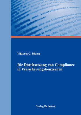Blume | Die Durchsetzung von Compliance in Versicherungskonzernen | Buch | sack.de