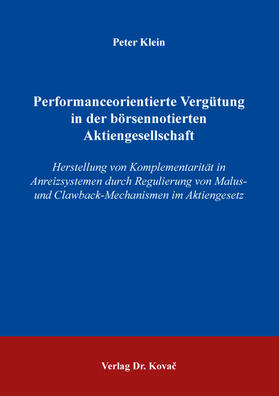 Klein | Performanceorientierte Vergütung in der börsennotierten Aktiengesellschaft | Buch | sack.de