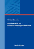 Daumoser |  Equity Valuation for Financial Technology Transactions | Buch |  Sack Fachmedien