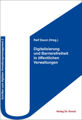 Daum | Digitalisierung und Barrierefreiheit in öffentlichen Verwaltungen | Buch | sack.de