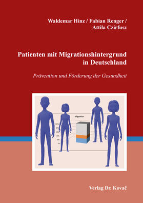 Hinz / Renger / Czirfusz | Patienten mit Migrationshintergrund in Deutschland | Buch | sack.de