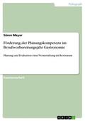 Meyer |  Förderung der Planungskompetenz im Berufsvorbereitungsjahr Gastronomie | eBook | Sack Fachmedien