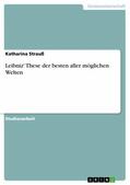 Strauß |  Leibniz' These der besten aller möglichen Welten | eBook | Sack Fachmedien