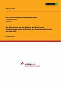 Lindtke |  Die Diskussion um die Reform des Kauf- und Werkvertragsrechts anlässlich der Schuldrechtsreform im Jahr 2002 | eBook | Sack Fachmedien