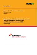 Lindtke |  Die Diskussion um die Reform des Kauf- und Werkvertragsrechts anlässlich der Schuldrechtsreform im Jahr 2002 | Buch |  Sack Fachmedien