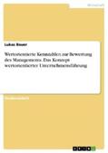 Bauer |  Wertorientierte Kennzahlen zur Bewertung des Managements. Das Konzept wertorientierter Unternehmensführung | eBook | Sack Fachmedien