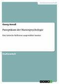Annuß |  Panoptikum der Massenpsychologie | eBook | Sack Fachmedien