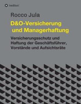 Jula | D&O - Versicherung und Managerhaftung | Buch | sack.de