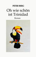 BERG |  Oh wie schön ist Trinidad | Buch |  Sack Fachmedien