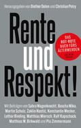 Wagenknecht / Dehm / Wecker |  Rente und Respekt! | Buch |  Sack Fachmedien