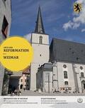 Schmidt / Raßloff |  Weimar/ Orte der Reformation | Buch |  Sack Fachmedien